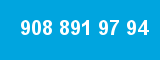 908 891 97 94 908 891 97 94